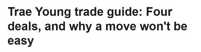 详解特雷-杨交易框架:ESPN列出4大方案 开拓者2换1利好杨瀚森?